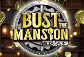 Bust The Mansion